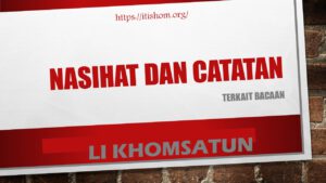 NASIHAT DAN CATATAN