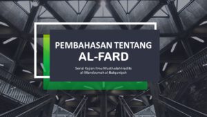 PEMBAHASAN TENTANG AL-FARD